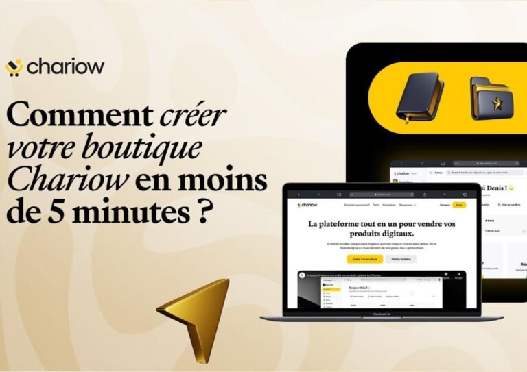 Comment créer votre boutique en ligne sur chariow en moins de 5 minutes