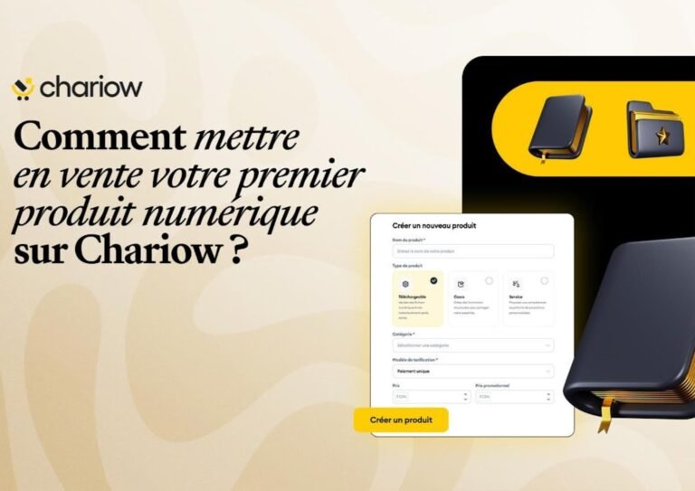 Comment publier facilement votre premier produit numérique sur Chariow